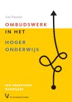 Lies Poesiat - Ombudswerk in het hoger onderwijs Een praktische wegwijzer