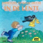 Lastrego, Christina (tekst) en Francensco Testa (ilustraties) - Anneloes en haar draak, in de lente