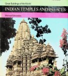 Edwardes, Michael - Indian Temples and Palaces. Great Buildings of the World Edwardes, Michael - Indian Temples and Palaces. Great Buildings of the World