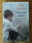 Meston, Daja - Helemaal alleen