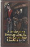 A.M. de Jong - Martelgang van Kromme Lindert