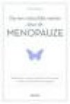 Glenville, Marilyn - Op een natuurlijke manier door de menopauze, Ontdek hoe u zonder medicatie uw hormonen in balans houdt tijdens de overgang