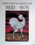 Kelemen, Boris - en anderen - Naïeve kunst uit Joegoslavië 1930-1976