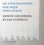 Grunberg, Arnon - De Geschiedenis Van Mijn Opklapbed