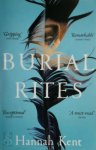 Hannah Kent 58072 - Burial Rites The BBC Between the Covers Book Club Pick