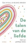 Asa Nyvall ; Helene Arkhem - De talen van de liefde - Gids voor gelukkige relaties