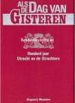  - Honderd jaar Utrecht en de Utrechters
