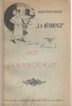 - 1 januari - 31 december 1907. Verslag der Koksvereeniging La Résidence, jaarboekje 1907 - 1 januari - 31 december 1907. Verslag der Koksvereeniging La Résidence, jaarboekje 1907