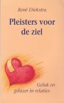 Diekstra, René - Pleisters  voor de Ziel  - geluk en gelazer in relaties.