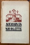 Decroos, J. (vert.) - Aucassin en Nicolette : verhaal uit het Fransch der XIIIe eeuw