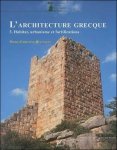 Hellmann, Marie-Christine - architecture grecque Vol. 3 Habitat, urbanisme et fortifications