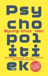 Byung-Chul Han - (1) Psychopolitiek