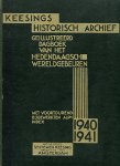  - Keesings Historisch Archief, geïllustreerd dagboek van het hedendaagsch wereldgebeuren 1940, 1941