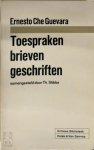Ernesto Che Guevara - Brieven, toespraken, geschriften samengesteld door Th. Stibbe