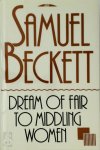Samuel Beckett 11196, Eoin O'Brien , Edith Fournier 181935 - Dream of Fair to Middling Women A Novel