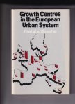Hall Peter and Dennis Hay - growth centres  in the European Urban System