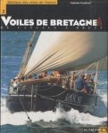 Couilloud, Nathalie - Voiles de Bretagne De Cancale à Brest