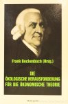 BECKENBACH, F., (HRSG.) - Die ökologische Herausforderung für die ökonomische Theorie.