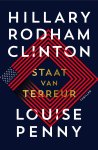 Hillary Rodham Clinton, Louise Penny - Staat van terreur