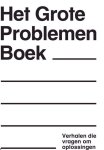 - Het Grote Problemen Boek