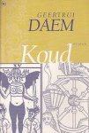 Geertrui Daem - Koud