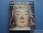 Hempel, Rose. - L'Age d'or du Japon : l'époque Heian, 794 - 1192. Hempel, Rose. - L'Age d'or du Japon : l'époque Heian, 794 - 1192.