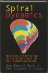 Beck, Don Edward, Cowan, Christopher C. - Spiral Dynamics