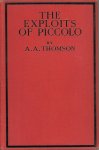 Thomson, A.A. - The exploits of Piccolo Thomson, A.A. - The exploits of Piccolo