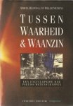 M. Hulspas - Tussen Waarheid & Waanzin - encyclopedie der pseudo wetenschap