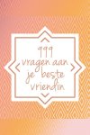 Nicole Neven - 999 vragen aan je beste vriendin