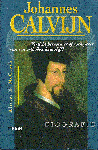 MacGrath, A.E (vert. Bert van Rijswijk) - Johannes Calvijn / druk 1 ( Verlicht Hervormer of vormgever van een orthodox keurslijf? : biografie