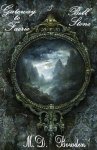 M D Bowden - Gateway to Faerie & Bell Stone