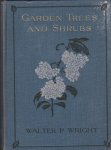 Wright,Walter - Garden,trees and shrubs