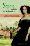 Dianne Hamer - Sophie, koningin der Nederlanden