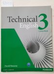 Bonamy, David: - Technical English (Intermediate) Coursebook: Level 3 :