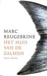 Reugebrink, Marc - Het huis van de zalmen