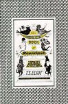 Ts Eliot, Edward Gorey - Old Possum's Book of Practical Cats Ts Eliot, Edward Gorey - Old Possum's Book of Practical Cats