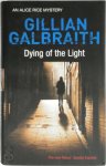 Gillian Galbraith - Dying of the Light
