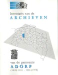 Moorlag, A. - Inventaris van de archieven van de gemeente Adorp (1810) 1811-1936 (1970)