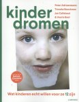 Peter Adriaenssens, Tinneke Beeckman, Jan Callebaut, Veerle Beel - Kinderdromen wat kinderen echt willen voor ze 12 zijn