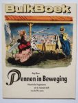 Maas, Nop (samenst.) - Pennen in beweging: polemische fragmenten uit de tweede helft van de 19e eeuw. - Bulkboek jrg.17, nr.172.