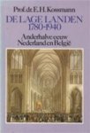 Ernst Heinrich Kossmann 213992 - De Lage Landen 1780-1940 anderhalve eeuw Nederland en België