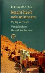 Herodotos, Gerard Koolschijn [Vert.] - Macht heeft vele minnaars vijftig verhalen