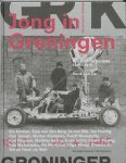 H. van Os, M. Jansen - Jong in Groningen kunst uit de periode 1945 - 1975