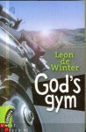 de Winter, Leon - God`s  Gym