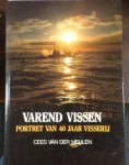 Cees van der Meulen - Portret van 40 jaar visserij - Varend vissen