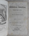 Nieritz, Gustav - Die Schwanen-Jungfrau. Belehrende Sage der Vorzeit Nieritz, Gustav - Die Schwanen-Jungfrau. Belehrende Sage der Vorzeit