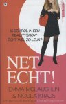 Emma McLaughlin - Net echt!