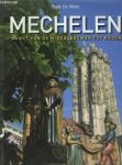 Mets, Rudi de. - Mechelen kunst middeleeuwen tot heden