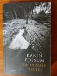 Fossum, Karin - De Indiase bruid